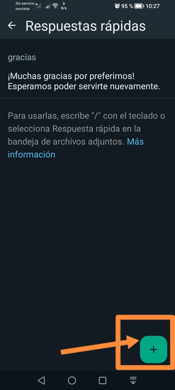 Toca el icono de + para agregar una nueva respuesta rápida en WhatsApp Business.